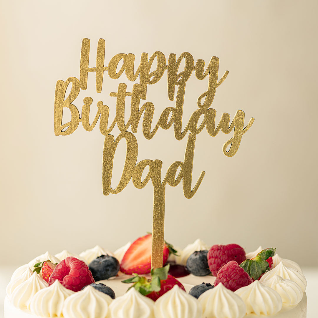 Happy Birthday Dad Cake Topper - Wood